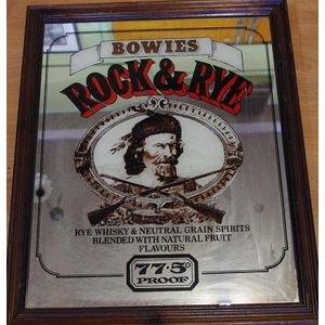 Bowies Rock & Rye advertising whiskey mirror 58 cmx38 cm approx