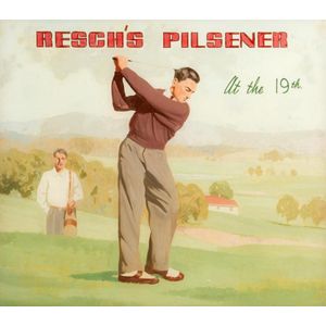 Resch's Pilsener point of sale advertising 'At the 19th', paint…