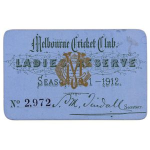 Melbourne Cricket Club, 1911-12 Ladies Reserve Season ticket,…