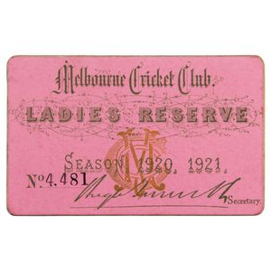 Melbourne Cricket Club, 1920-21 Ladies Reserve Season ticket,…