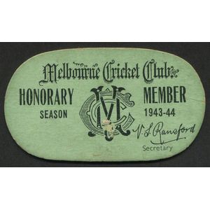 Melbourne Cricket Club: 1943-44 Honorary Membership Ticket for…