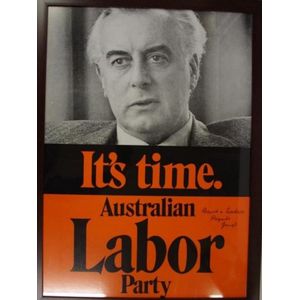 Iconic framed 'It's Time' Labor party poster signed by Gough,…