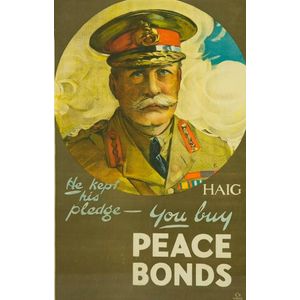 Original World War I poster. 'Haig. He Kept His Pledge - You…