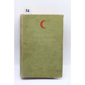 Under the red crescent, 'Adventures of an English Surgeon with…