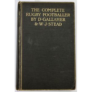 D. Gallaher and W.J. Stead, The Complete Rugby Footballer on…
