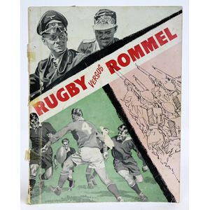 Rugby versus Rommel, 2nd N.Z.E.F. 'Kiwis' Rugby Reunion 1961,…