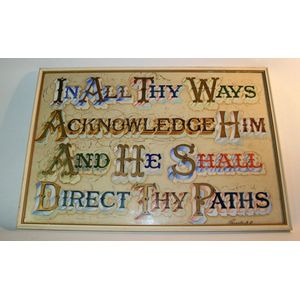 A framed calligraphy bible Verse, Proverbs 3:6. 35 x 52 cm