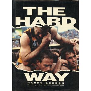 Hawthorn: Books including 'The Hard Way: The Story of the…
