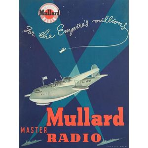 c1938 poster, 'For the Empire's Millions, Mullard Master Radio',…