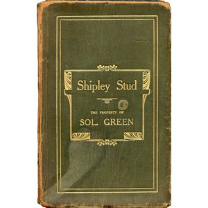 Sol Green: 'Shipley Stud, The Property of Sol Green' [Melbourne,…