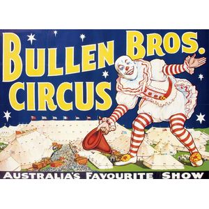 Circus Poster: c1920s poster 'Bullen Bros. Circus, Australia's…