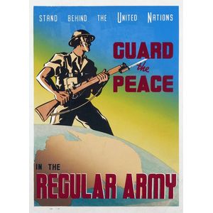 'Stand Behind the United Nations. Guard the Peace in the…