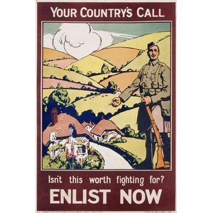 'Your Country's Call. Isn't This Worth Fighting For? Enlist…