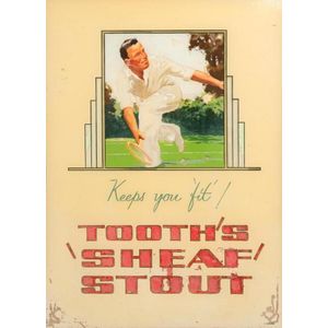 Artist Unknown, Tooth's Sheaf Stout, Keeps you fit, paint on…