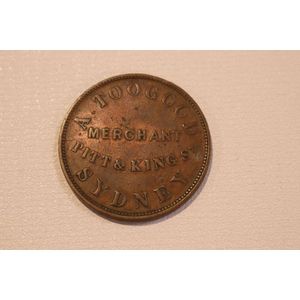 Trade token, A. Toogood Merchant, Pitt St and King St Sydney…