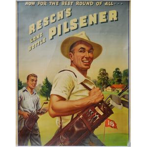 Resch's Beer advertising poster. Golfer, 'Now For the Best…