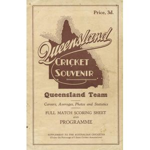 1932-33 Bodyline Tour: 'Queensland Cricket Souvenir. Queensland…